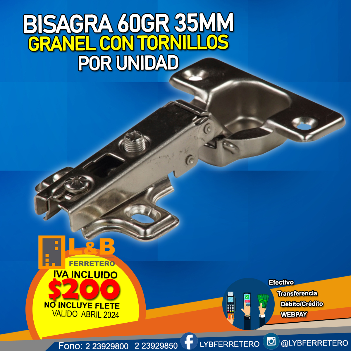 Bisagra 60GR 35mm Granel C/Tornillos X Unidad